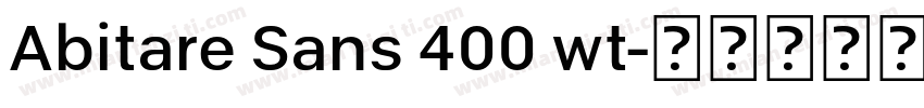 Abitare Sans 400 wt字体转换